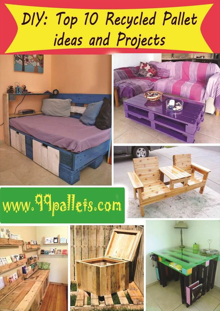 DIY: Top 10 Recycled Pallet ideas and Projects | 99 Pallets
